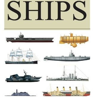 SHIPS : MORE THAN 1000 COLOUR ILLUSTRATIONS HC