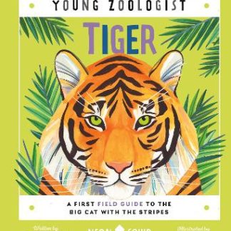 TIGER (YOUNG ZOOLOGIST)