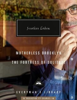 MOTHERLESS BROOKLYN; FORTRESS OF SOLITUDE HC