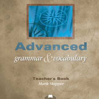 ADVANCED GRAMMAR & VOCABULARY TCHR'S