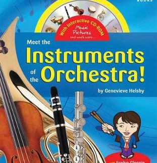 MEET THE INSTRUMENTS OF THE ORCHESTRA  HC