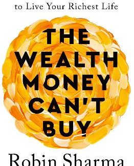 THE WEALTH MONEY CAN'T BUY PB