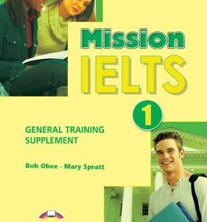 MISSION IELTS 1 SUPPLEMENT (GENERAL TRAINING)