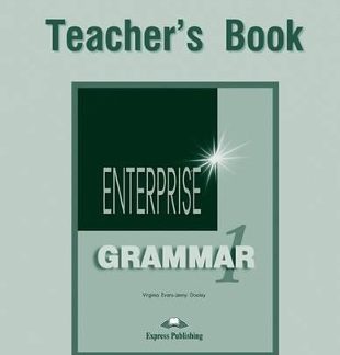 ENTERPRISE 1 GRAMMAR TCHR'S