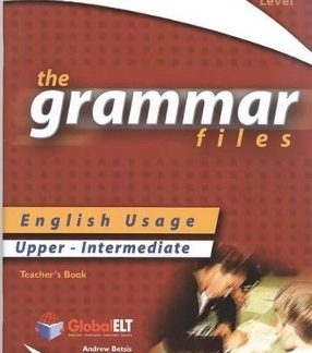 GRAMMAR FILES B2 TCHR'S