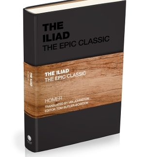 THE ILIAD : THE EPIC CLASSIC HC