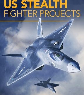 US STEALTH FIGHTER PROJECTS PB