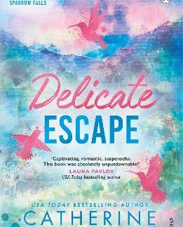 DELICATE ESCAPE PB