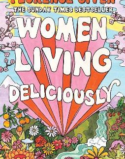 WOMEN LIVING DELICIOUSLY HC