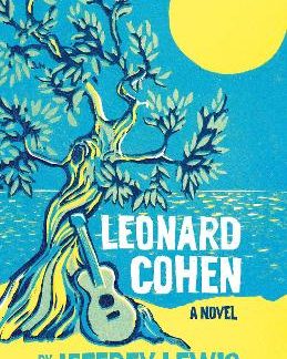LEONARD COHEN : A NOVEL