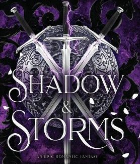 SHADOW AND STORMS