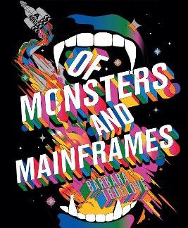 OF MONSTERS AND MAINFRAMES PB