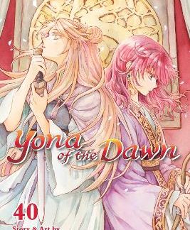 YONA OF THE DAWN, VOL. 40 PA