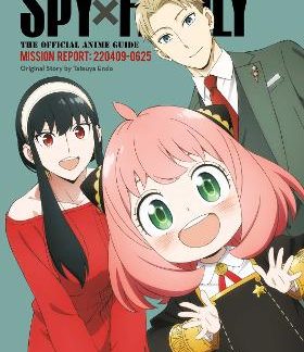 SPY X FAMILY ANIME GUIDE PA