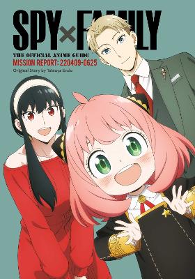 SPY X FAMILY ANIME GUIDE PA