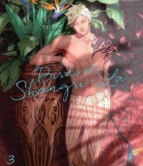 BIRDS OF SHANGRI-LA, VOL. 03PA