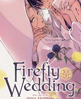 FIREFLY WEDDING, VOL. 1 PA