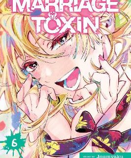 MARRIAGE TOXIN, VOL. 6 PA
