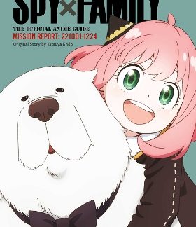 SPY X FAMILY: ANIME GUIDE 2 PA
