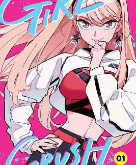 GIRL CRUSH, VOL. 1 PA