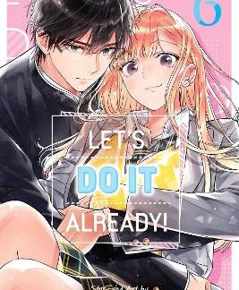 LET'S DO IT ALREADY!, VOL. 6PA