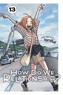 HOW DO WE RELATIONSHIP? 13 PA