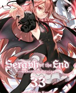 SERAPH OF THE END, VOL. 33 PA