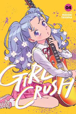 GIRL CRUSH, VOL. 4 PA