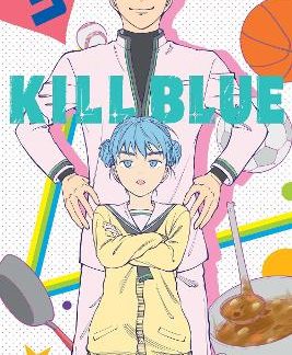 KILL BLUE, VOL. 3  PA