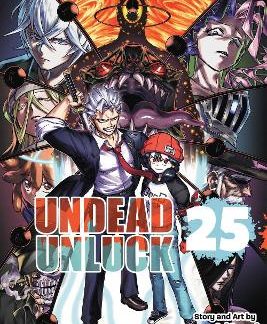 UNDEAD UNLUCK, VOL. 25 PA