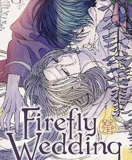 FIREFLY WEDDING, VOL. 6 PA