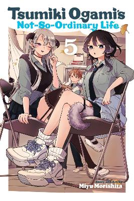 TSUMIKI OGAMI'S LIFE, VOL. 5PA