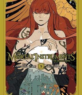 THE MORTAL INSTRUMENTS: THE GRAPHIC NOVEL, VOL. 9