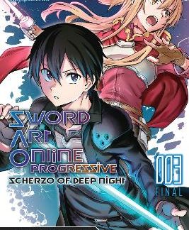 SWORD ART ONLINE PROGRESSIVE SCHERZO OF DEEP NIGHT, VOL. 3