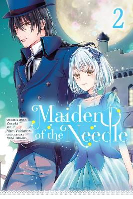 MAIDEN OF THE NEEDLE, VOL. 2
