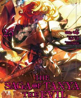 THE SAGA OF TANYA THE EVIL, VOL. 23