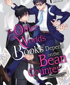 THE OTHER WORLD'S BOOKS DEPEND ON THE BEAN COUNTER, VOL. 1 (LIGHT NOVEL)