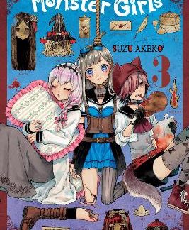 THE ILLUSTRATED GUIDE TO MONSTER GIRLS, VOL. 3