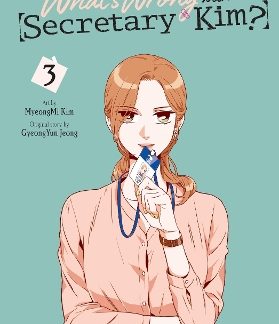 WHAT'S WRONG WITH SECRETARY KIM?, VOL. 3