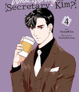 WHAT'S WRONG WITH SECRETARY KIM?, VOL. 4
