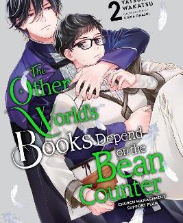 THE OTHER WORLD'S BOOKS DEPEND ON THE BEAN COUNTER, VOL. 2 (LIGHT NOVEL)