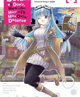 BOFURI: I DON'T WANT TO GET HURT, SO I'LL MAX OUT MY DEFENSE., VOL. 7