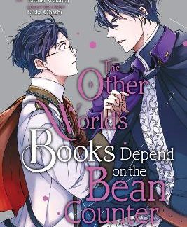 THE OTHER WORLD'S BOOKS DEPEND ON THE BEAN COUNTER, VOL. 4