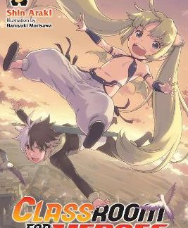 CLASSROOM FOR HEROES, VOL. 3