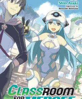 CLASSROOM FOR HEROES, VOL. 5