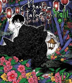 PHANTOM TALES OF THE NIGHT, VOL. 12
