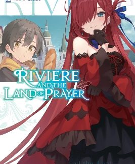 RIVIERE AND THE LAND OF PRAYER, VOL. 2 (LIGHT NOVEL)