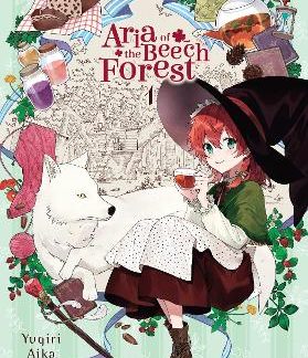 ARIA OF THE BEECH FOREST, VOL. 1