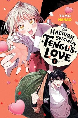 THE HACHIOJI SPECIALTY: TENGU'S LOVE, VOL. 1