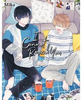 I CANNOT REACH YOU, VOL. 7
